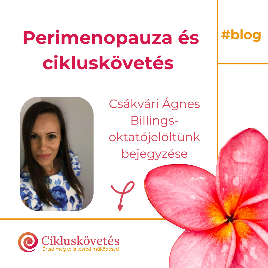 Perimenopauza a cikluskövetés jegyében